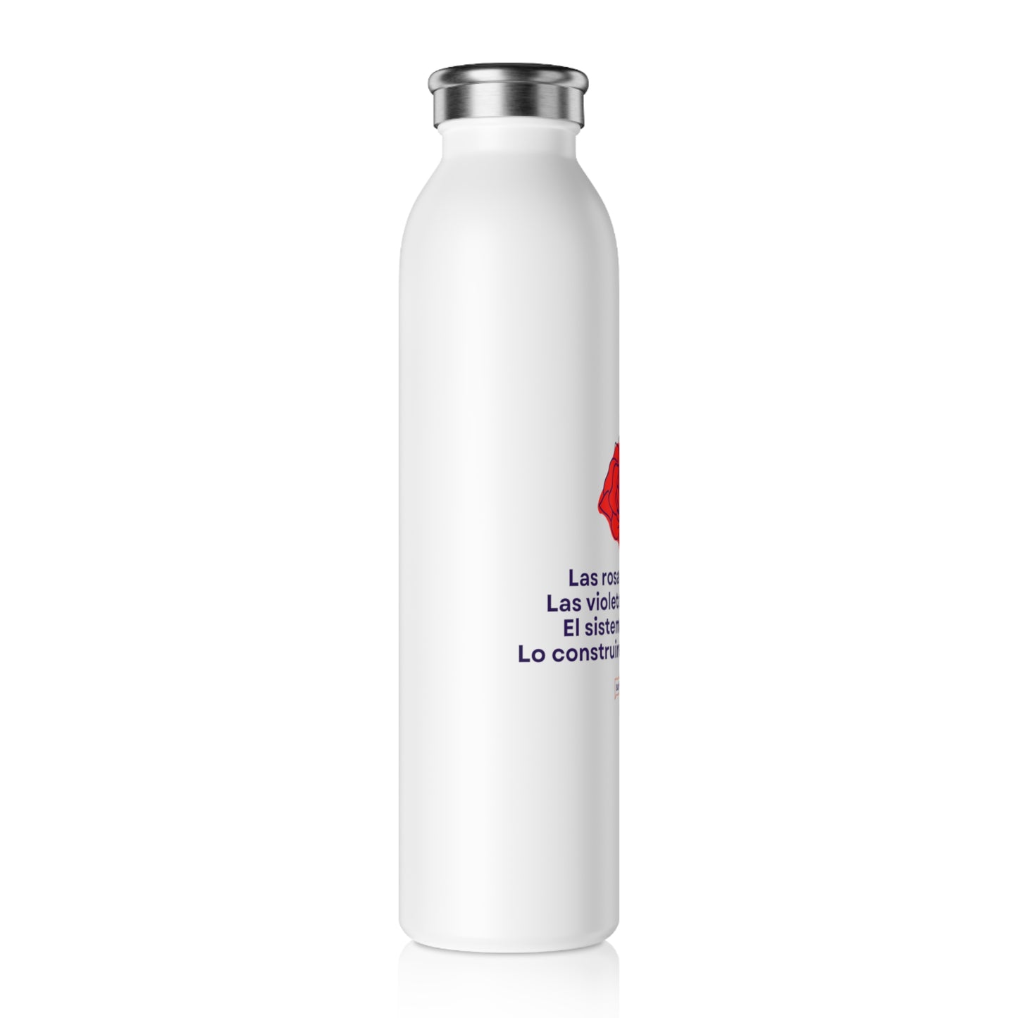 Inspirational Slim Water Bottle - "Las rosas son rojas" - Eco-Friendly Hydration