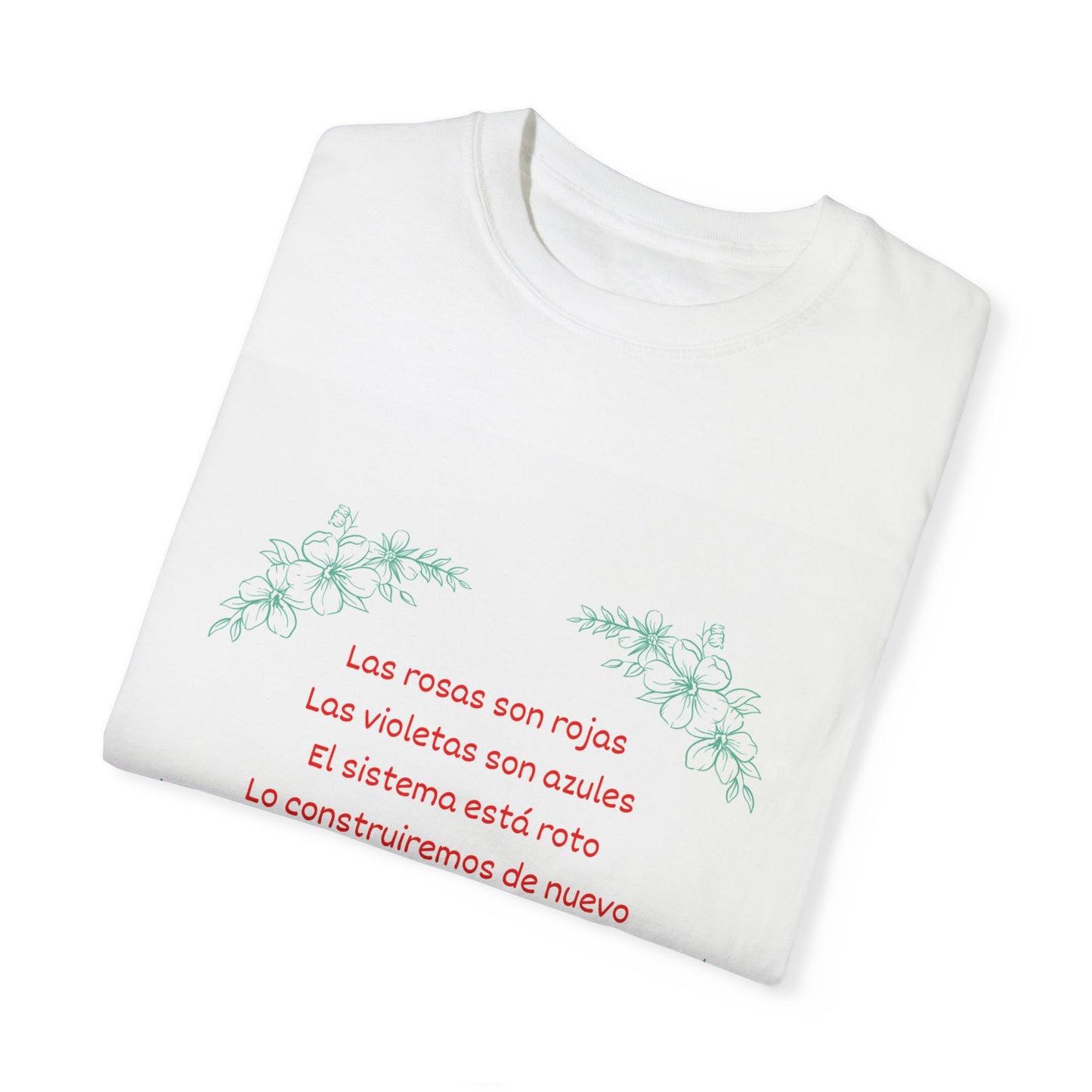 Inspirational Verse Unisex Garment-Dyed T-Shirt for Creative Minds