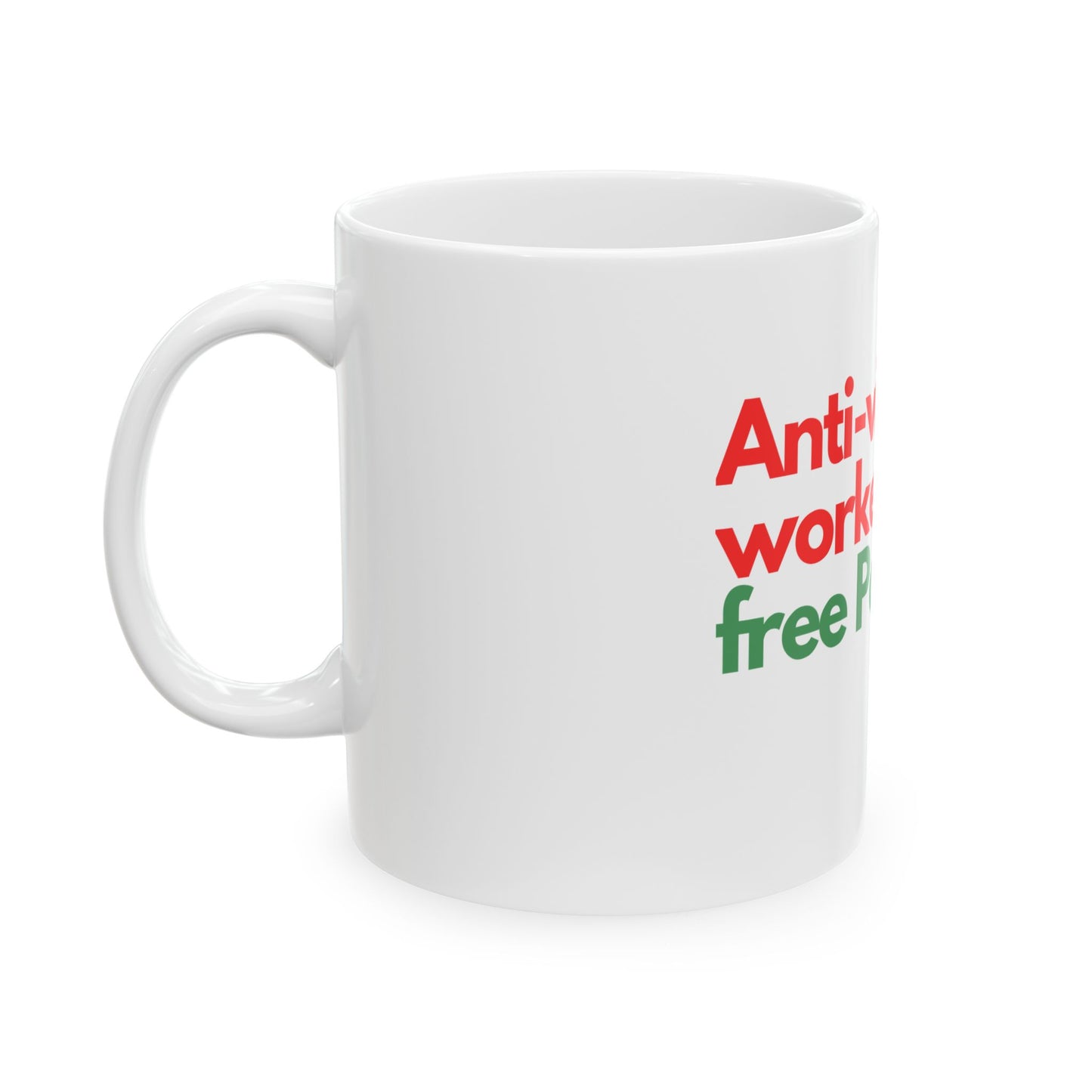 Free Palestine! Ceramic Mug, (11oz, 15oz)