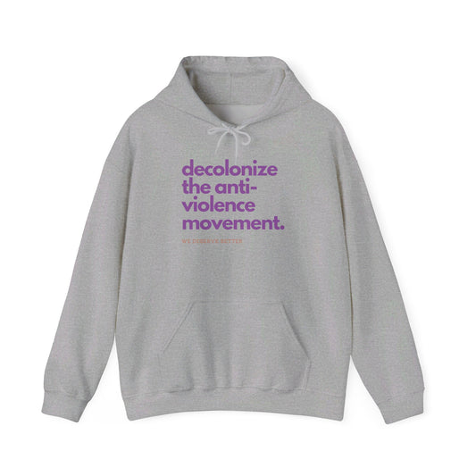 Decolonize - Unisex Heavy Blend™ Hooded Sweatshirt