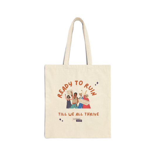 Tote Bag — "Ready to Run / Till We All Thrive" Canvas Market Tote
