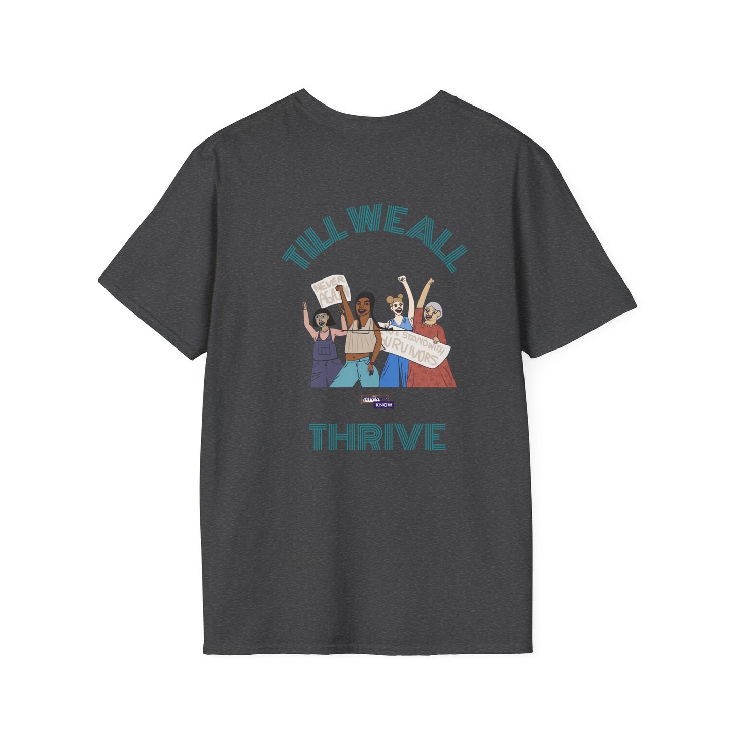 T-Shirt — "Ready to Ruin / Till We All Thrive" Graphic Tee (Inclusive Activism Design)