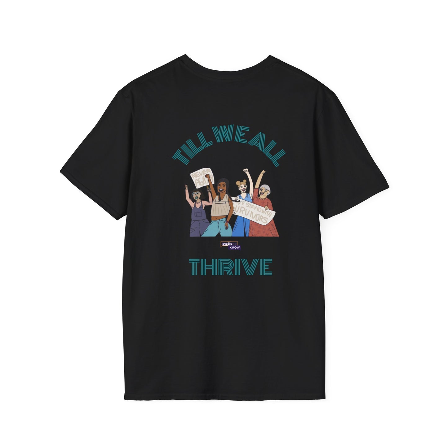 T-Shirt — "Ready to Ruin / Till We All Thrive" Graphic Tee (Inclusive Activism Design)